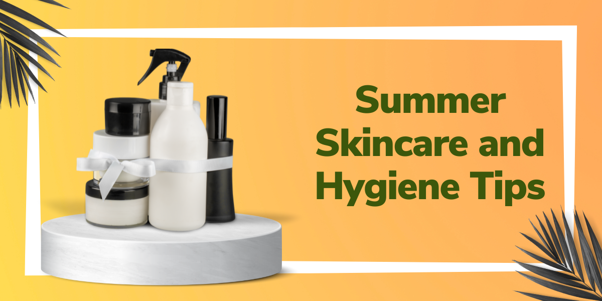 summer skincare hygiene
