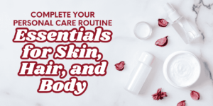 Personal care essentials for skin, hair, and body on a white marble surface with dried rose petals.